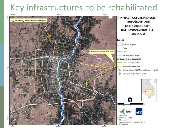 Key infrastructures-to be rehabilitated 