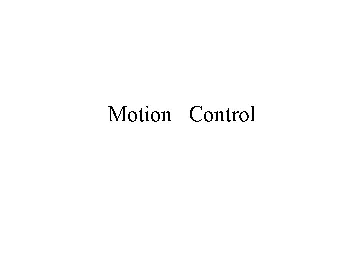 Motion Control 