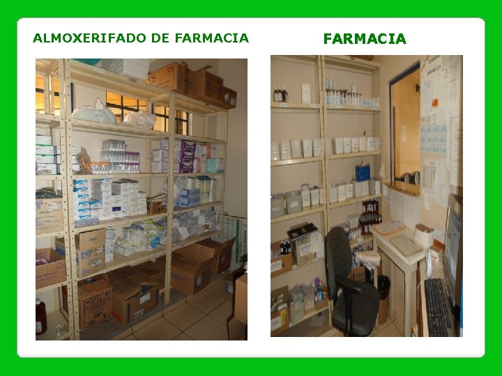 ALMOXERIFADO DE FARMACIA 