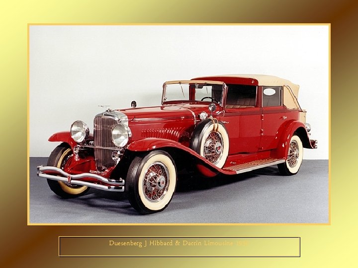 Duesenberg J Hibbard & Darrin Limousine 1930 