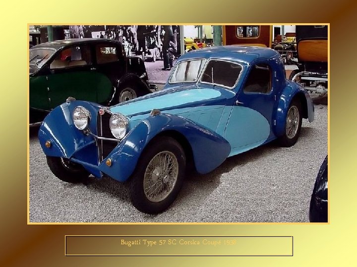 Bugatti Type 57 SC Corsica Coupé 1938 