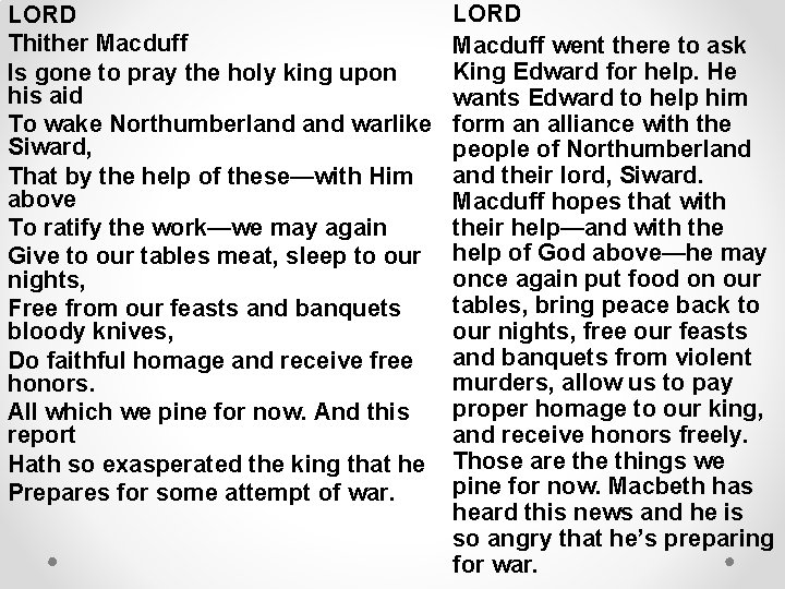 LORD Thither Macduff Is gone to pray the holy king upon his aid To