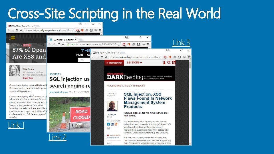 Cross-Site Scripting in the Real World Link 3 Link 1 Link 2 
