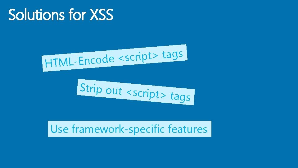 Solutions for XSS s g a t > t p i r c s