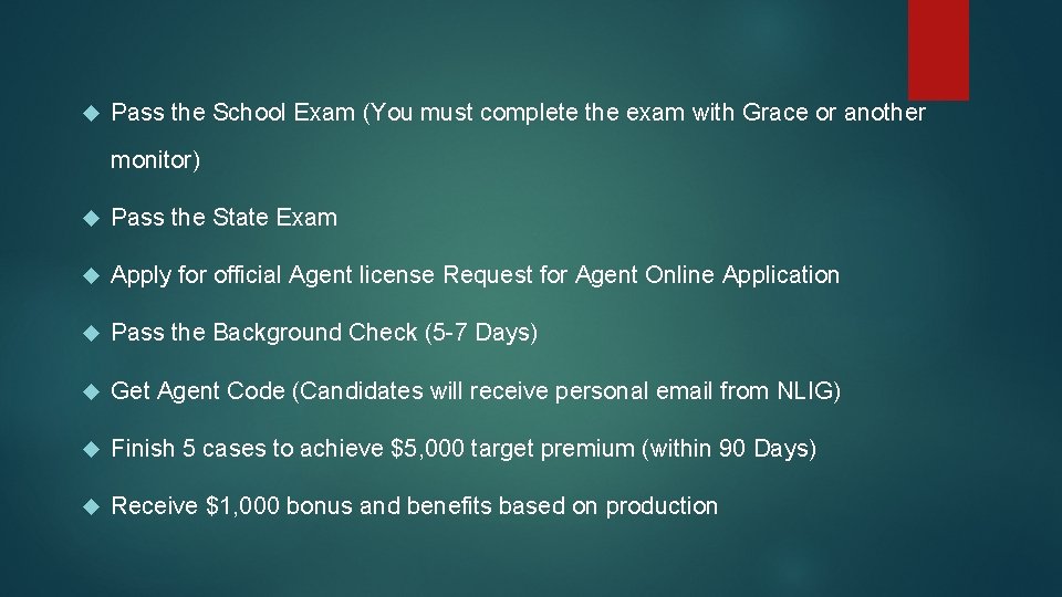  Pass the School Exam (You must complete the exam with Grace or another