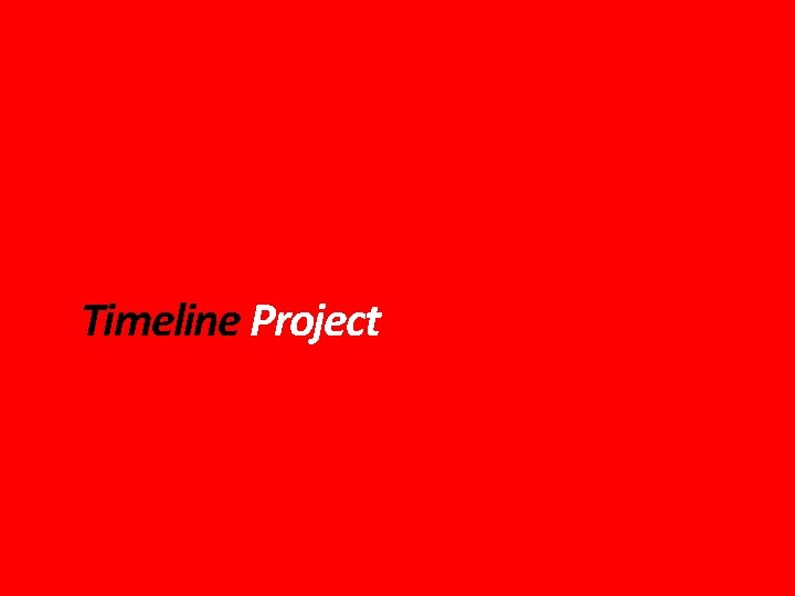 Timeline Project 