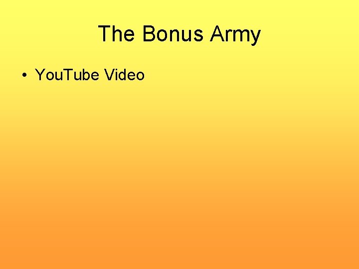 The Bonus Army • You. Tube Video 