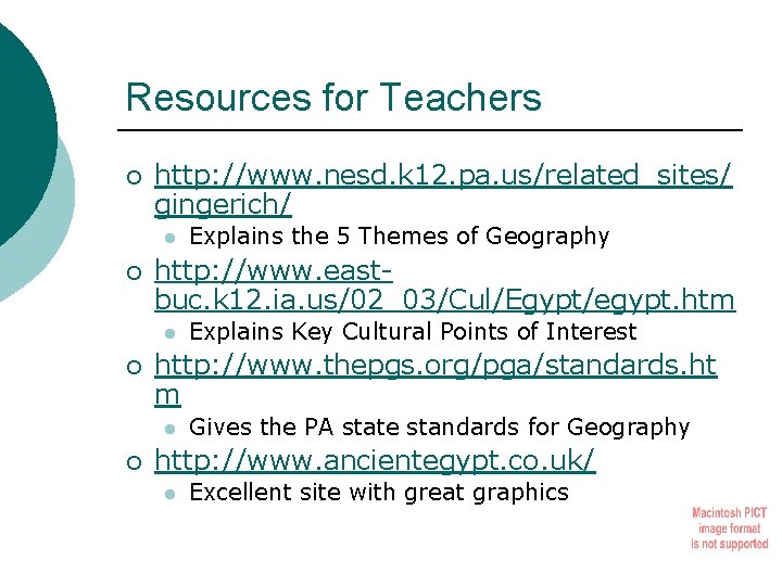 Resources for Teachers ¡ http: //www. nesd. k 12. pa. us/related_sites/ gingerich/ l ¡