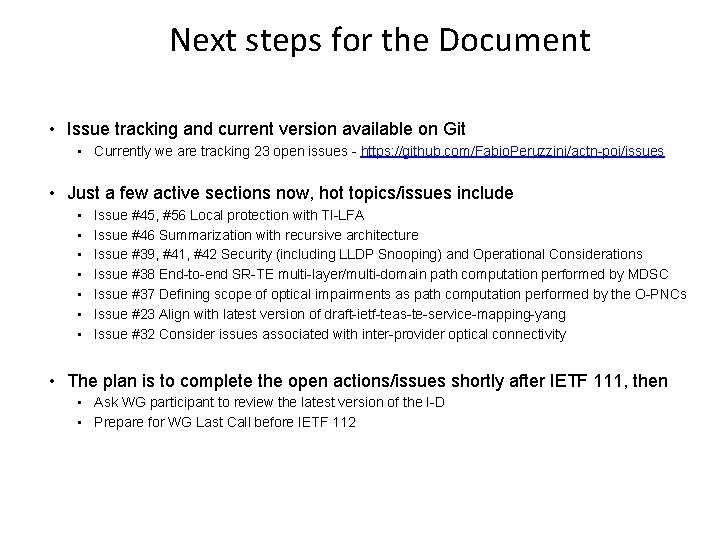 Next steps for the Document • Issue tracking and current version available on Git