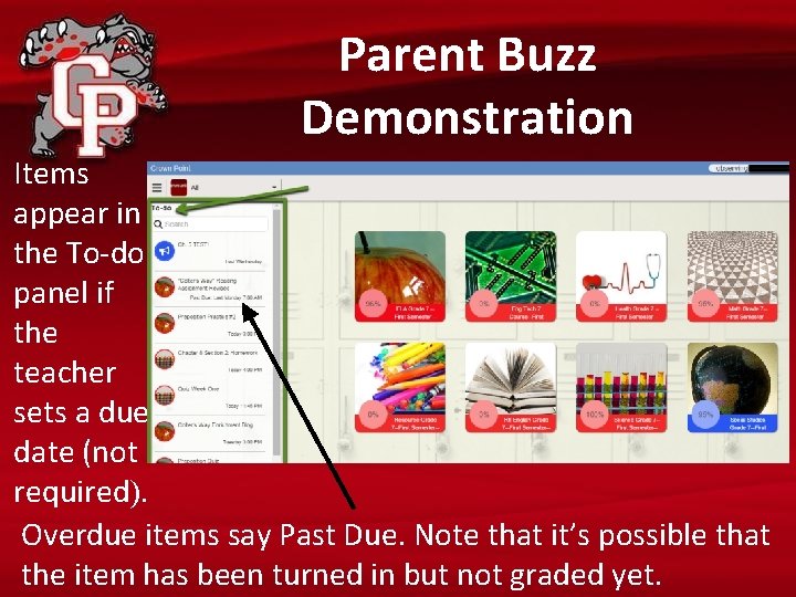 Parent Buzz Demonstration Items appear in the To-do panel if the teacher sets a