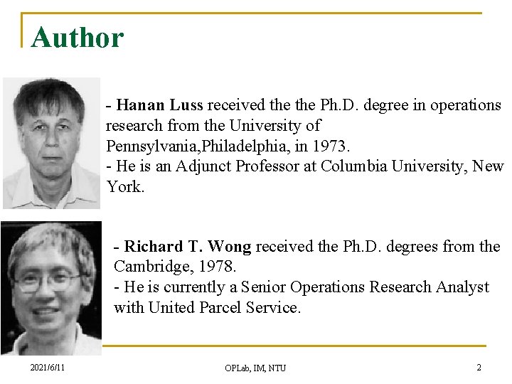 Author - Hanan Luss received the Ph. D. degree in operations research from the