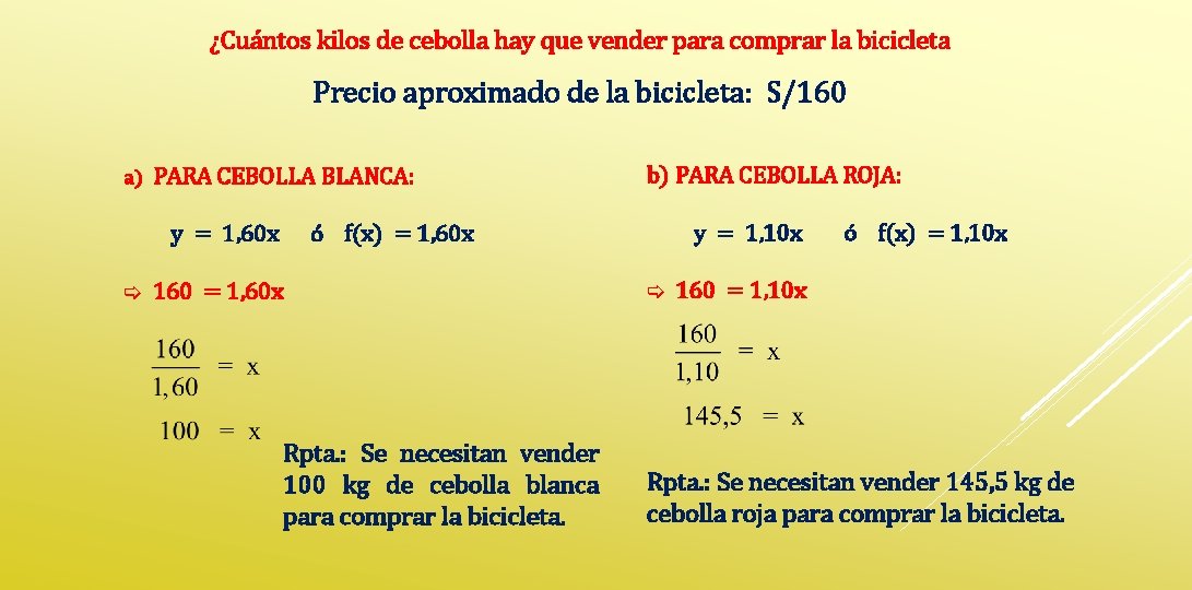 ¿Cuántos kilos de cebolla hay que vender para comprar la bicicleta Precio aproximado de