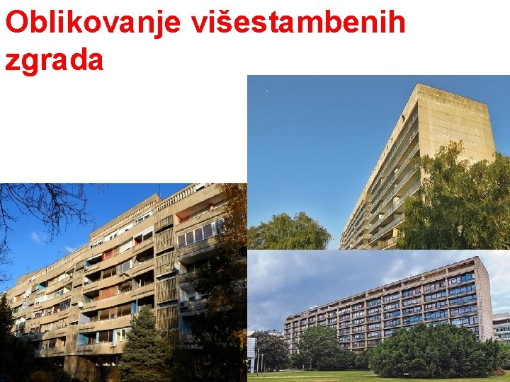 Oblikovanje višestambenih zgrada 