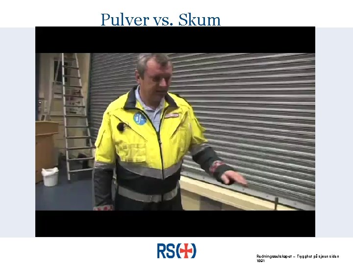Pulver vs. Skum Redningsselskapet – Trygghet på sjøen siden 1891 