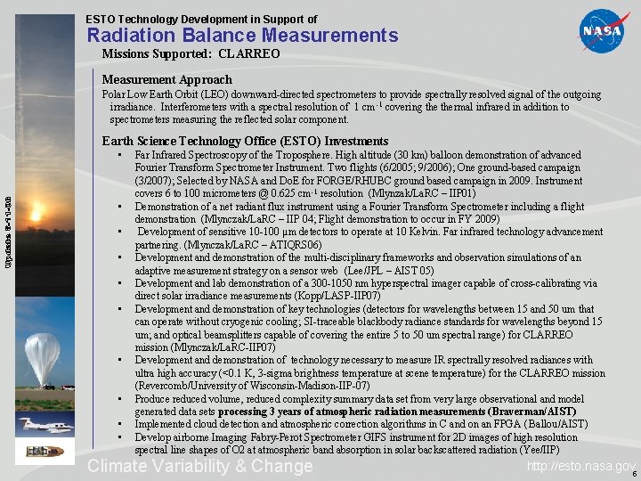 ESTO Technology Development in Support of Radiation Balance Measurements Missions Supported: CLARREO Measurement Approach