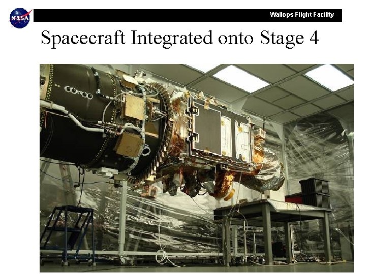 Wallops Flight Facility Spacecraft Integrated onto Stage 4 