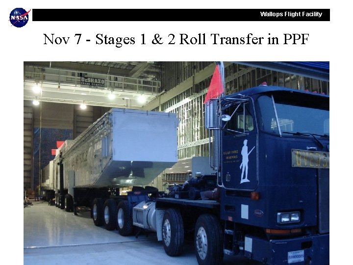 Wallops Flight Facility Nov 7 - Stages 1 & 2 Roll Transfer in PPF