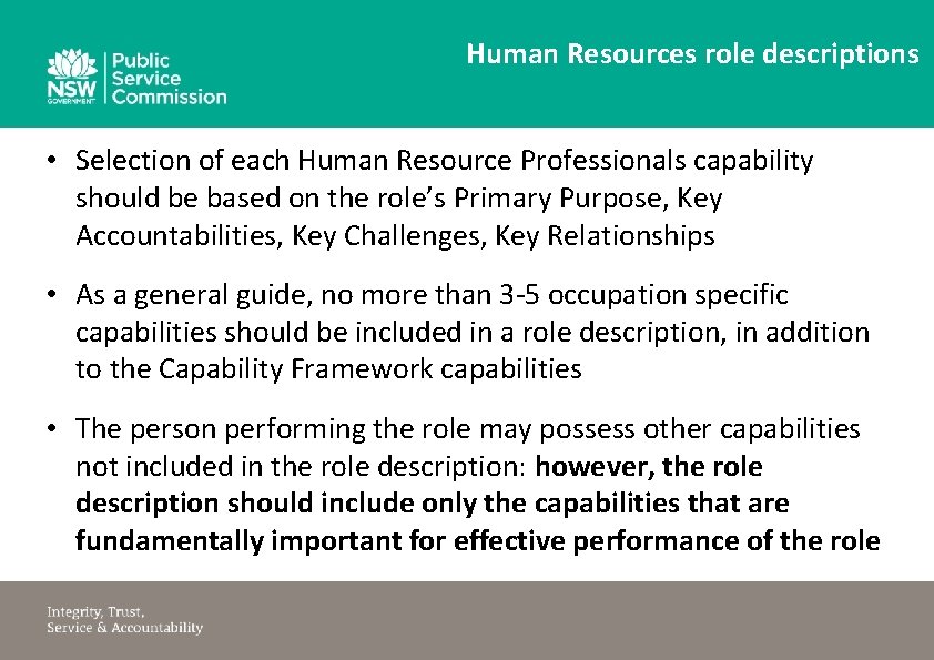 Human Resources role descriptions • Selection of each Human Resource Professionals capability should be