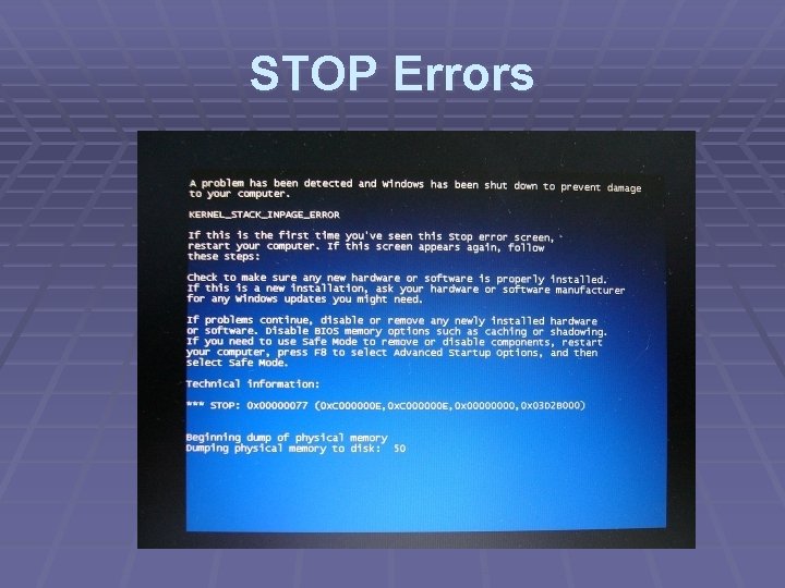 STOP Errors STOP Errors