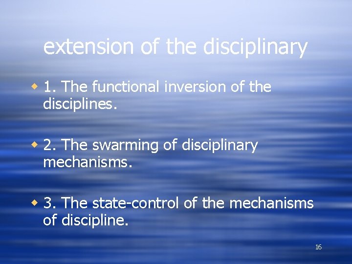 extension of the disciplinary w 1. The functional inversion of the disciplines. w 2.
