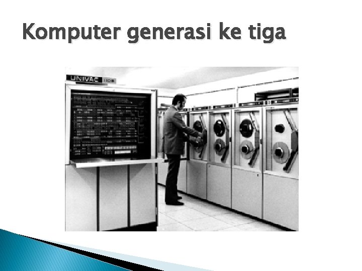 Komputer generasi ke tiga 