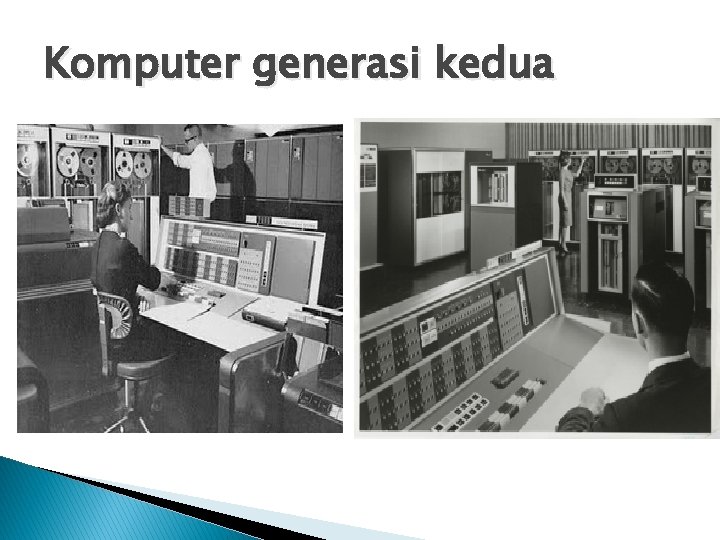Komputer generasi kedua 