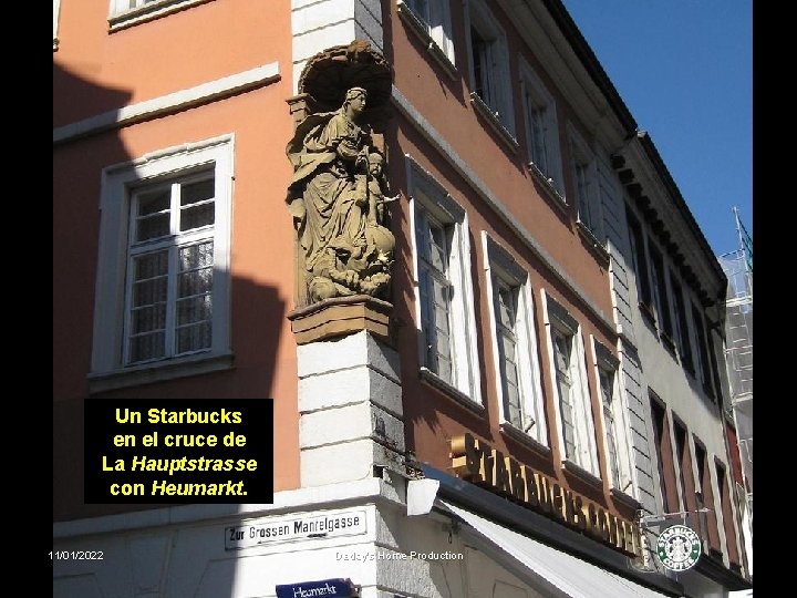 Un Starbucks en el cruce de La Hauptstrasse con Heumarkt. 11/01/2022 Daddy's Home Production