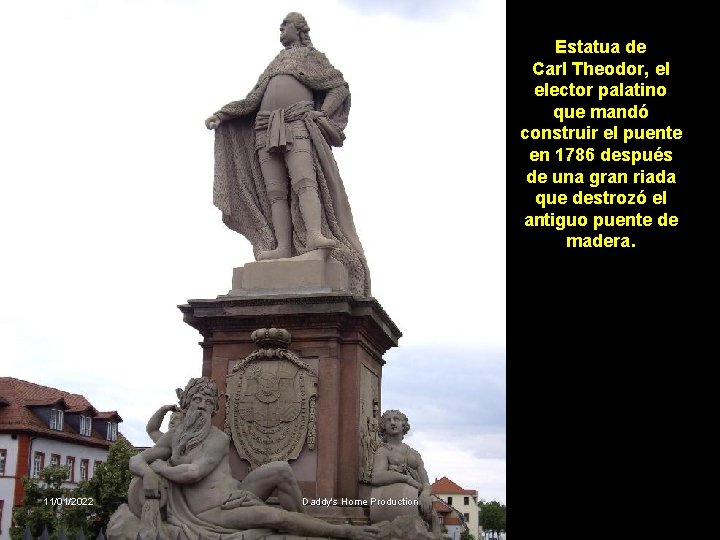 Estatua de Carl Theodor, el elector palatino que mandó construir el puente en 1786