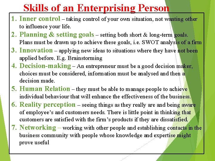 Skills of an Enterprising Person 1. Inner control – taking control of your own
