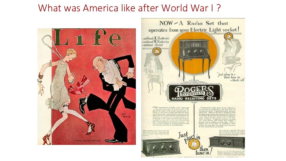 What was America like after World War I ? 