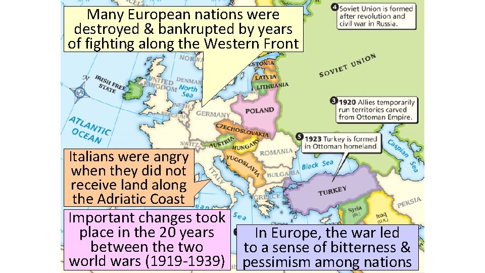 Many European nations were Title destroyed & bankrupted by years of fighting along the