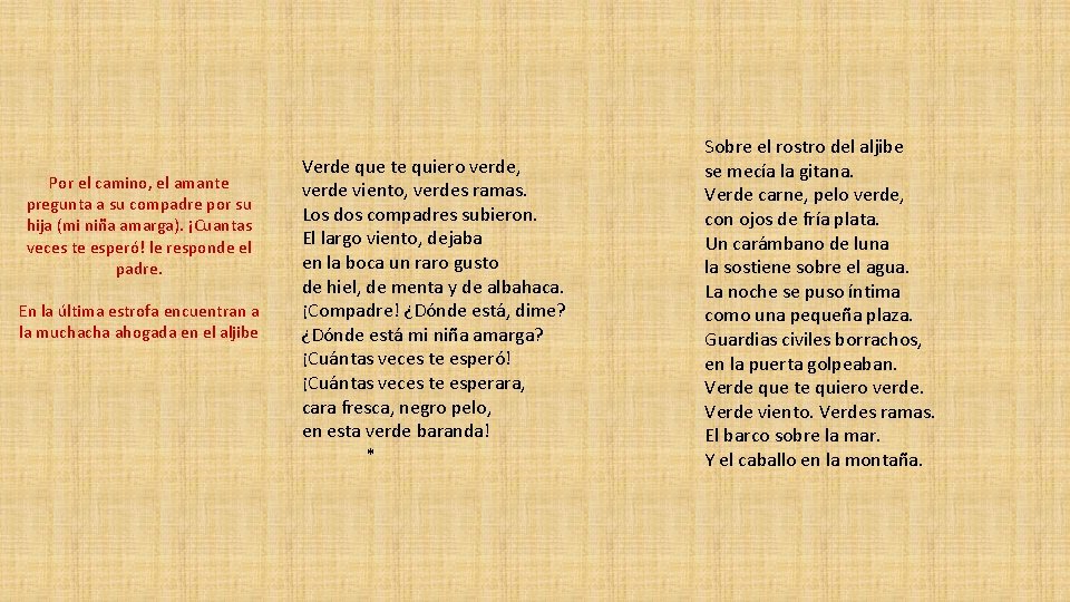 Por el camino, el amante pregunta a su compadre por su hija (mi niña