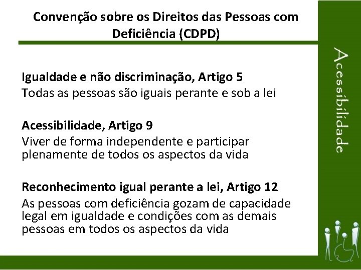 Convenção sobre os Direitos das Pessoas com Deficiência (CDPD) Igualdade e não discriminação, Artigo