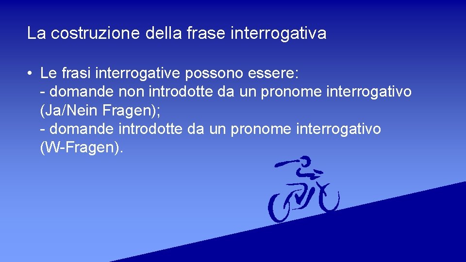 Il Procedimento Che Studia La Costruzione Della Frase La costruzione della frase principale Der Satzbau des
