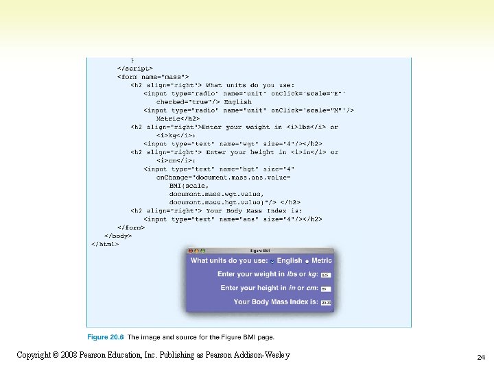 1 -24 Copyright © 2008 Pearson Education, Inc. Publishing as Pearson Addison-Wesley 24 