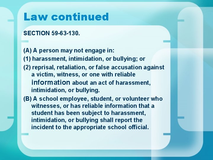Law continued SECTION 59 -63 -130. (A) A person may not engage in: (1) Law continued SECTION 59 -63 -130. (A) A person may not engage in: (1)