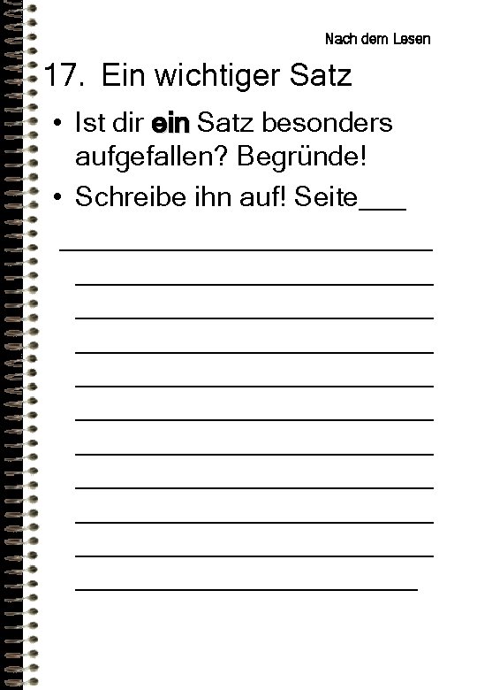 Nach dem Lesen 17. Ein wichtiger Satz • Ist dir ein Satz besonders aufgefallen?