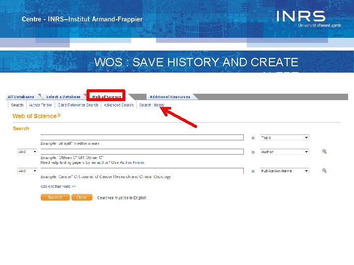 WOS : SAVE HISTORY AND CREATE ALERT 