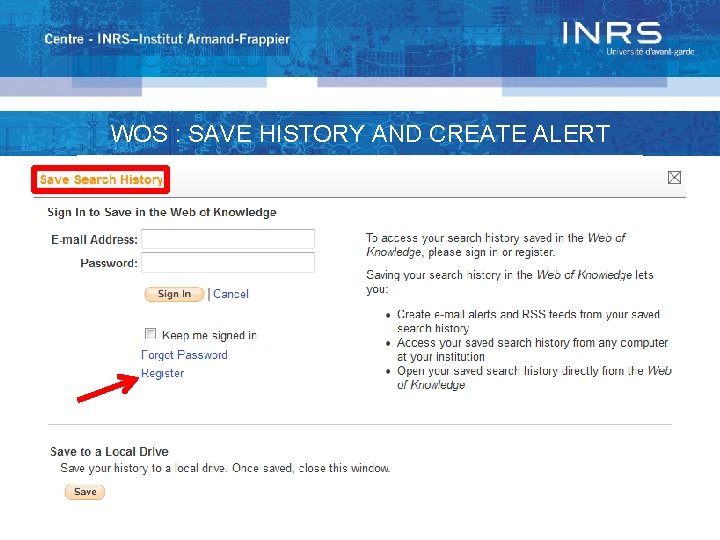 WOS : SAVE HISTORY AND CREATE ALERT 