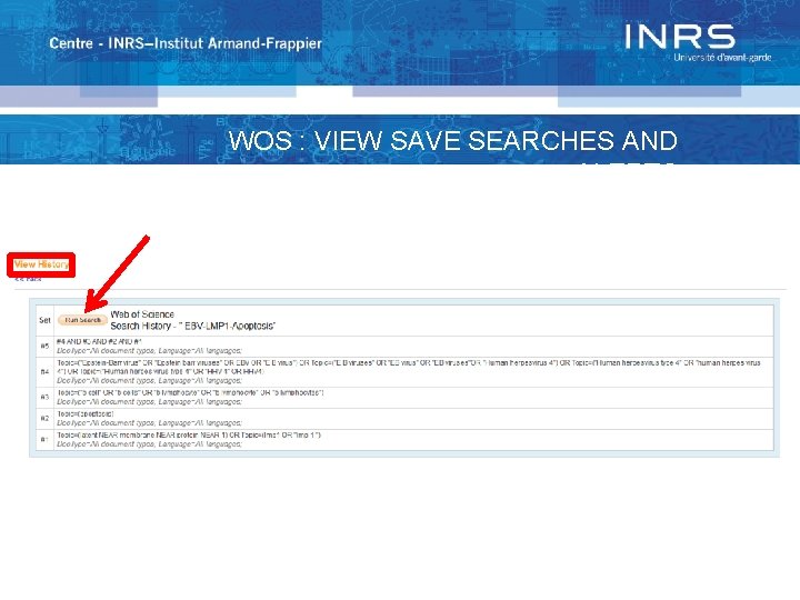 WOS : VIEW SAVE SEARCHES AND ALERTS 