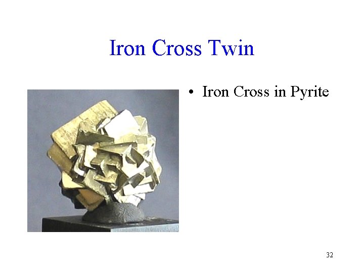 Iron Cross Twin • Iron Cross in Pyrite 32 
