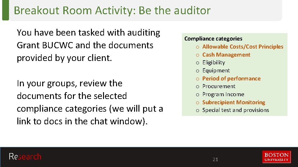 Breakout Room Activity: Be the auditor You have been tasked with auditing Grant BUCWC