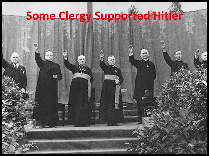 Some Clergy Supported Hitler 