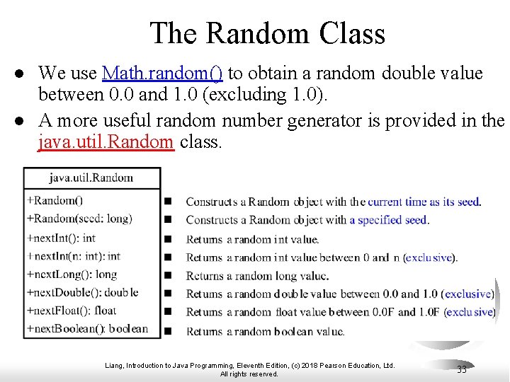 The Random Class l l We use Math. random() to obtain a random double The Random Class l l We use Math. random() to obtain a random double