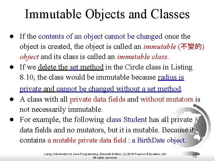 Immutable Objects and Classes If the contents of an object cannot be changed once Immutable Objects and Classes If the contents of an object cannot be changed once