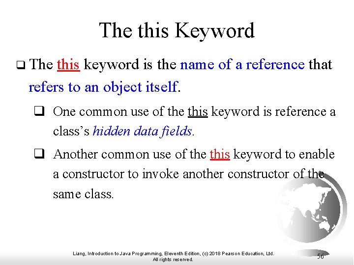 The this Keyword q The this keyword is the name of a reference that The this Keyword q The this keyword is the name of a reference that
