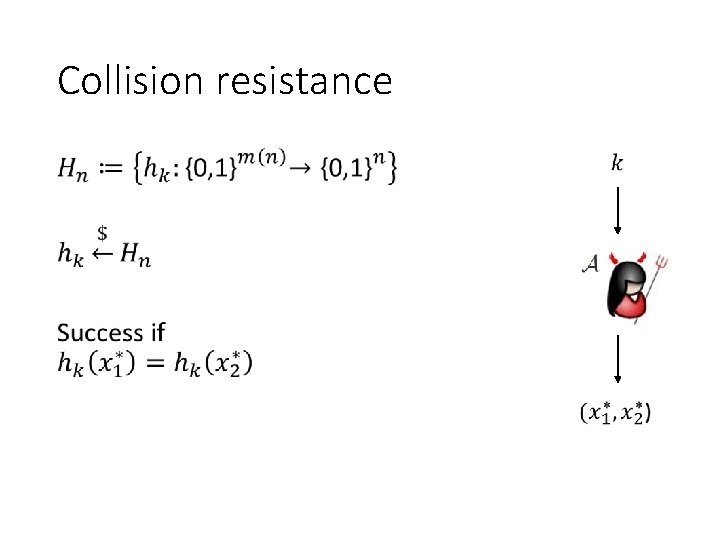 Collision resistance 