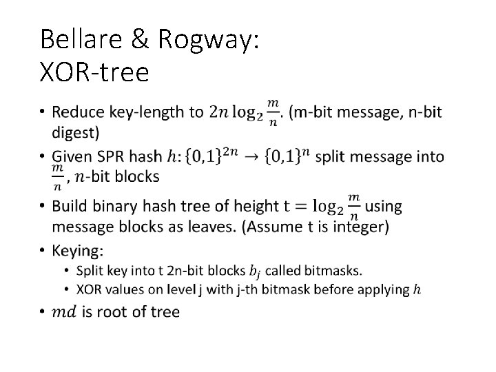 Bellare & Rogway: XOR-tree • 