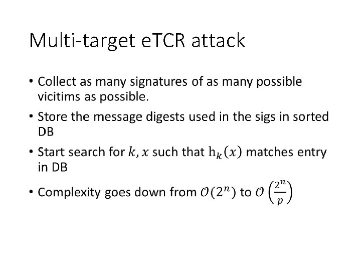 Multi-target e. TCR attack • 