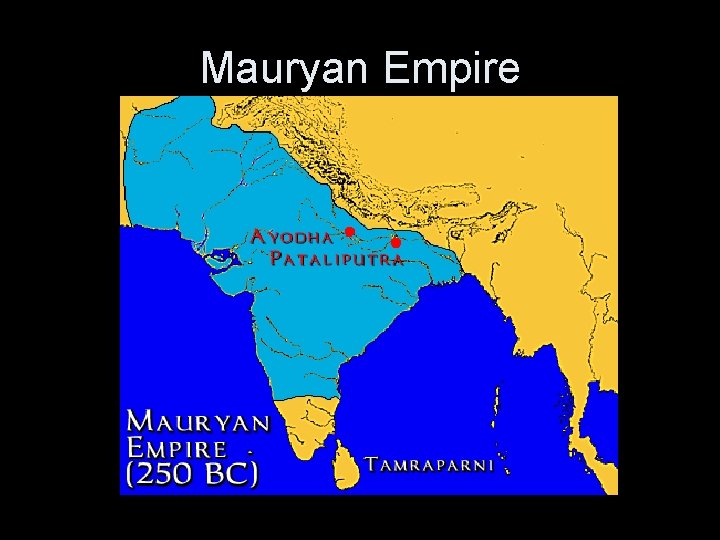 Mauryan Empire 